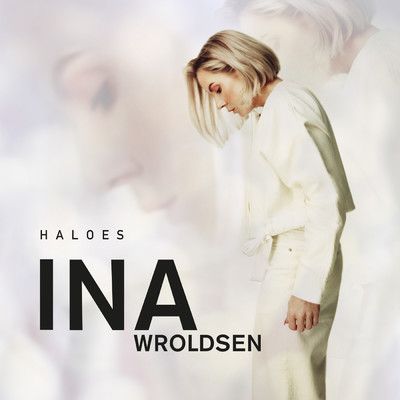 シングル/Haloes/Ina Wroldsen