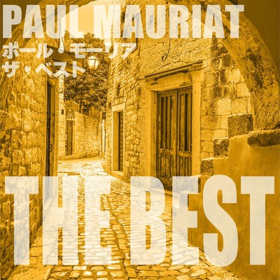 ポール・モーリア ザ・ベスト/Paul Mauriat