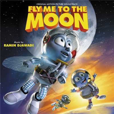 アルバム/Fly Me To The Moon (Original Motion Picture Soundtrack)/ラミン・ジャヴァディ