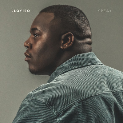 Speak/Lloyiso