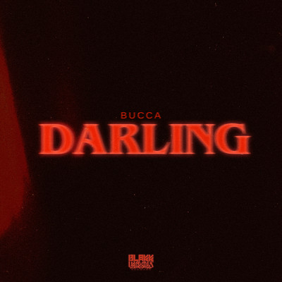 Darling (Explicit)/Bucca