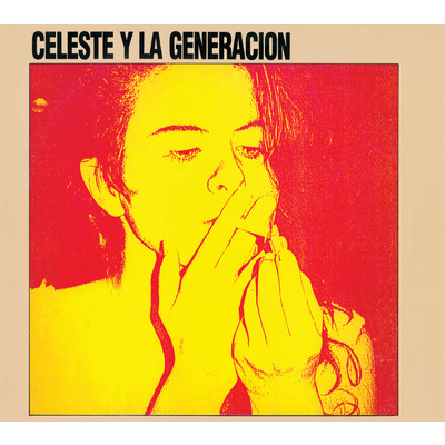 アルバム/Celeste Carballo y La Generacion/Celeste Carballo