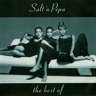 The Best Of Salt-N-Pepa/ソルト・ン・ペパー