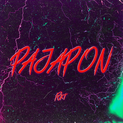 シングル/Pajapon Rkt (feat. Agus Suarez RMX & NACHIITODJ)/DJ Cronox