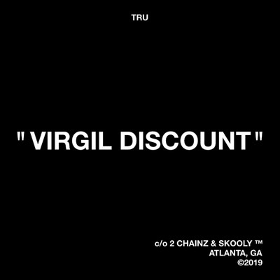 Virgil Discount/T.R.U.