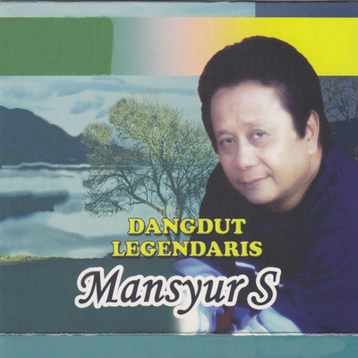 Dangdut Legendaris/Mansyur S
