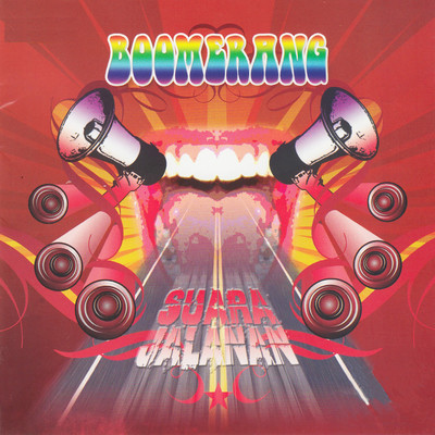 アルバム/Suara Jalanan/Boomerang