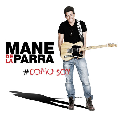 シングル/Como Soy/Mane de la Parra