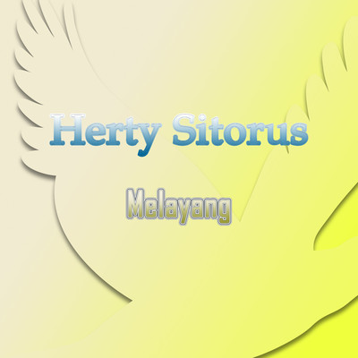Melayang/Herty Sitorus