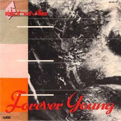 Forever Young ／ Welcome to the Sun/Alphaville