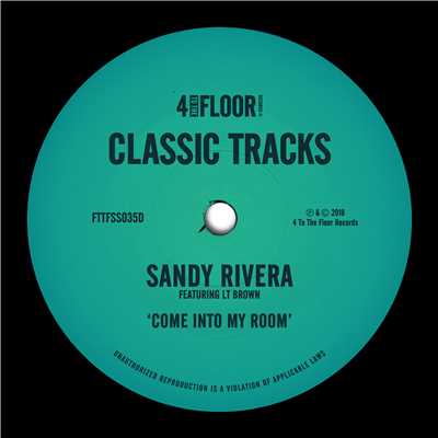 Come Into My Room (feat. LT Brown) [Toolroom Boys Mix]/Sandy Rivera