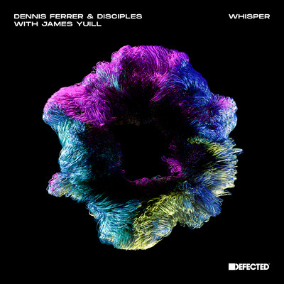 シングル/Whisper (with James Yuill) [Extended Mix]/Dennis Ferrer & Disciples