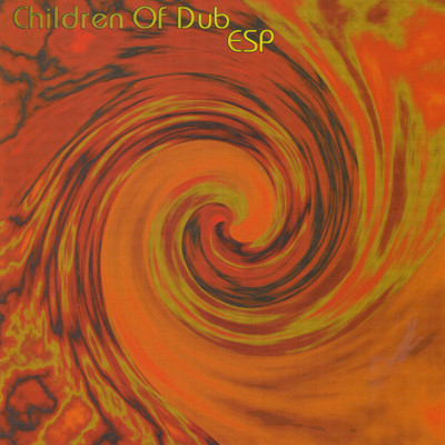 アルバム/ESP/Children Of Dub