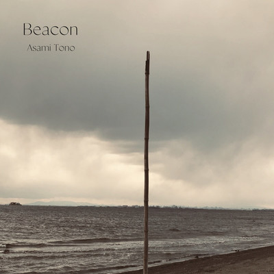 Beacon/Asami Tono