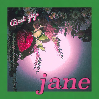 シングル/Jane/Best gigi
