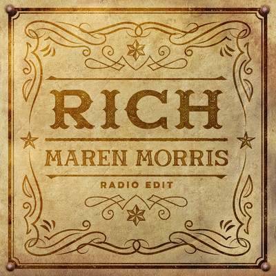 Rich (Radio Edit)/Maren Morris