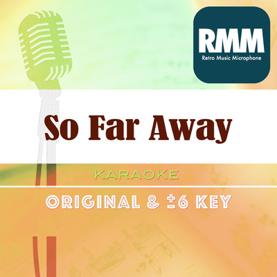 So Far Away(retro music karaoke)/Retro Music Microphone