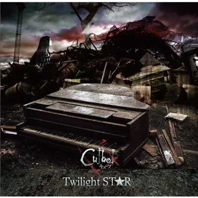 Twilight ST★R/Cu［be］