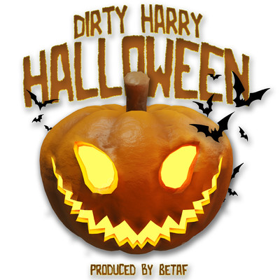 Halloween (Explicit)/Dirty Harry／BeTaf Beats