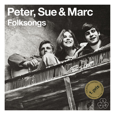 The Ballad Of Polly Von (Remastered 2015)/Peter, Sue & Marc