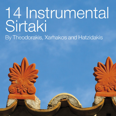 14 Instrumental Syrtaki By Theodorakis, Xarhakos And Hatzidakis/Orchestra Mesogios