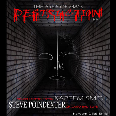 The Area of Mass Destruction/Steve Poindexter／Kareem Djkd Smith