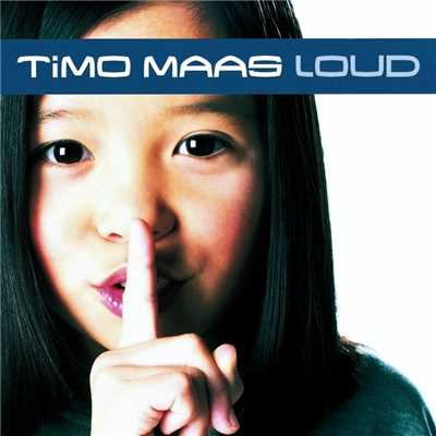 アルバム/Loud (Eastwest Release)/Timo Maas