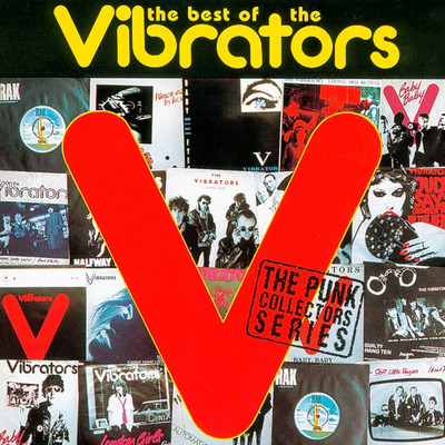 The Best Of The Vibrators/The Vibrators
