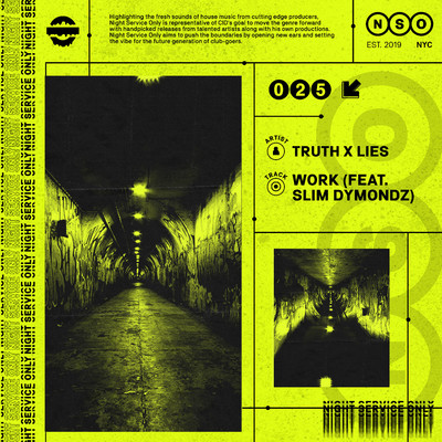 シングル/Work (feat. Slim Dymondz)/Truth x Lies