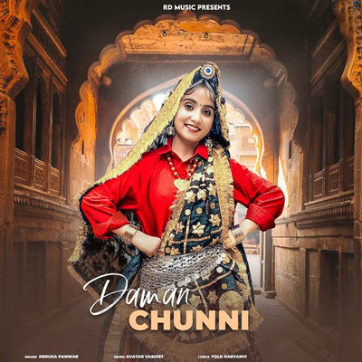 Daman Chunni/Renuka Panwar