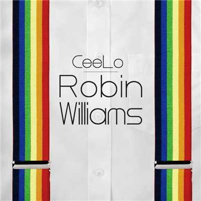 Robin Williams/CeeLo Green