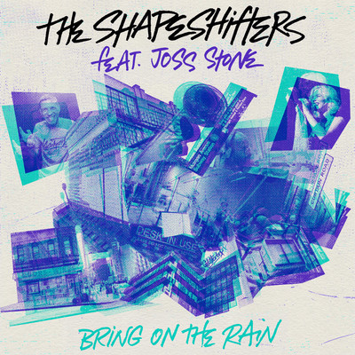アルバム/Bring On The Rain (feat. Joss Stone)/The Shapeshifters