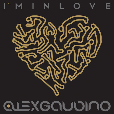 I'm In Love/Alex Gaudino