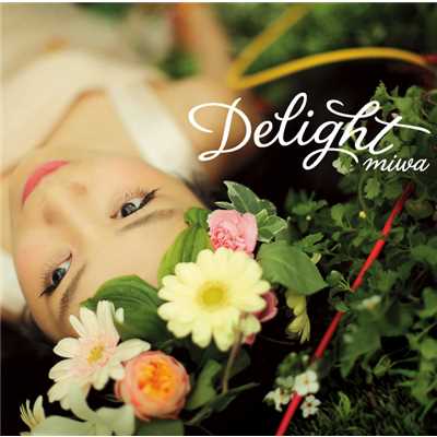Delight/miwa