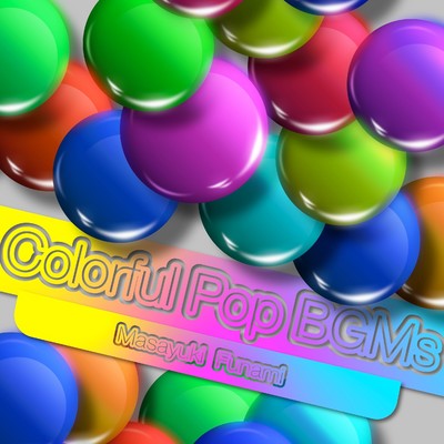 アルバム/Colorful Pop BGMs/Masayuki Funami