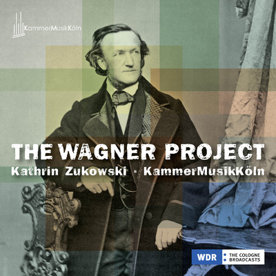 Wagner: Wesendonck Lieder, WWV 91 (Arr. Fontanelli for Voice and Ensemble): No. 2, Stehe still/Kathrin Zukowski／KammerMusikKoln