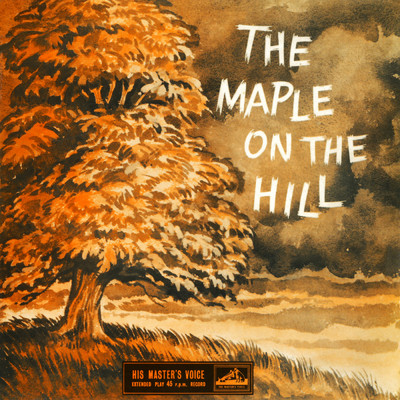 The Maple On The Hill/The Caroline Ramblers