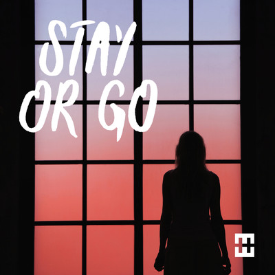 Stay Or Go/HEDEGAARD