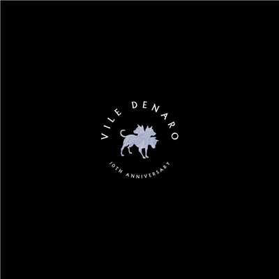 アルバム/Vile Denaro 10th Anniversary/Club Dogo