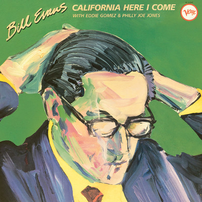 アルバム/California, Here I Come/Bill Evans