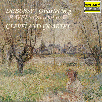 Debussy: String Quartet in G Minor, Op. 10, L. 85 - Ravel: String Quartet in F Major, M. 35/クリーヴランド弦楽四重奏団