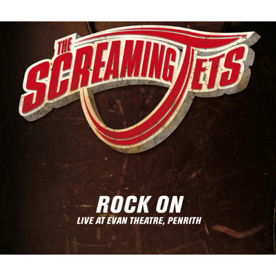 アルバム/Rock On/The Screaming Jets