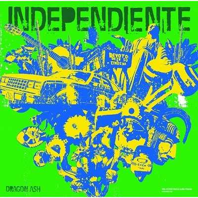 Independiente(intro)/Dragon Ash