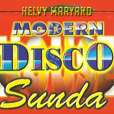 アルバム/Modern Disco Sunda/Helvy Maryand