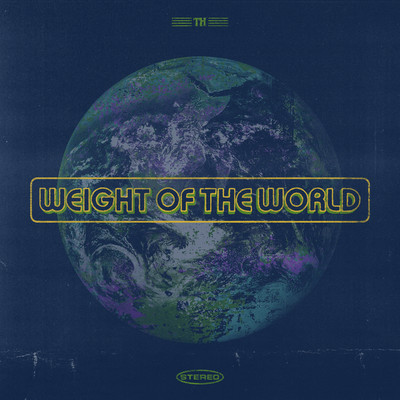 Weight of the World/Texas Hill & Adam Wakefield