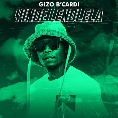 Yinde Lendlela (Radio Edit)/Gizo B'Cardi