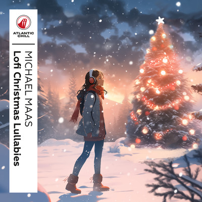 Lofi Christmas Lullabies/Michael Maas