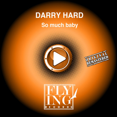シングル/So Much Baby (Trance Mix)/Darry Hard