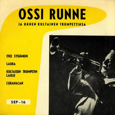 アルバム/Hanen kultainen trumpettinsa 1/Ossi Runne