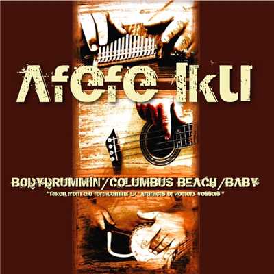 アルバム/Bodydrummin/Afefe Iku